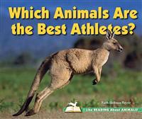 Which Animals Are the Best Athletes?
