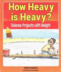 How Heavy Is Heavy?