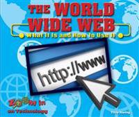 Bokomslag för "The World Wide Web: What It Is and How to Use It"