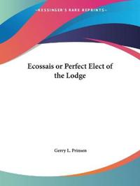 Ecossais or Perfect Elect of the Lodge
