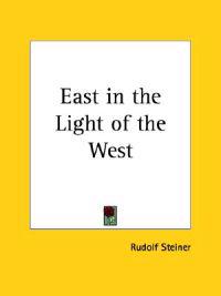 East in the Light of the West, 1922