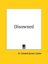 Disowned, 1852