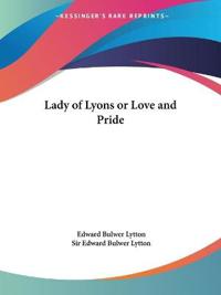 Lady of Lyons or Love