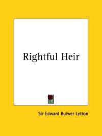 Rightful Heir, 1868