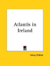 Atlantis in Ireland 1834