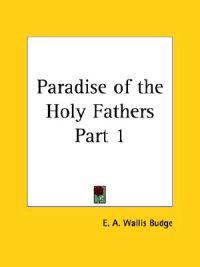 Paradise of the Holy Fathers 1907