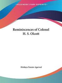 Reminiscences of Colonel H. S. Olcott (1932)