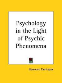 Psychology in the Light of Psychic Phenomena (1940)