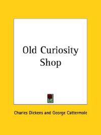 Old Curiosity Shop