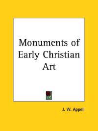 Monuments of Early Christian Art (1871)