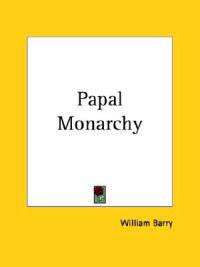 Papal Monarchy (1911)