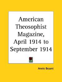 American Theosophist Magazine 1914