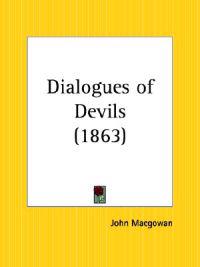 Dialogues of Devils 1863
