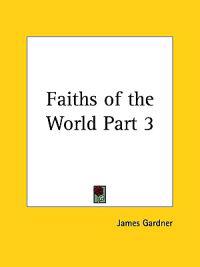 Faiths of the World