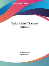 Turkish Fairy Tales & Folktales 1896