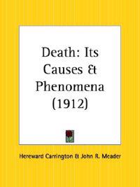 Death: Its Causes and Phenomena (1912)
