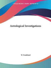 Astrological Investigations