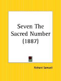 Seven the Sacred Number 1887