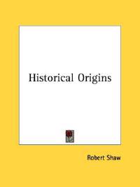 Historical Origins (1892)