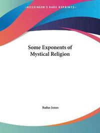 Some Exponents of Mystical Religion 1930