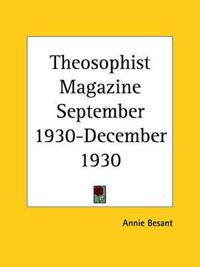 Theosophist Magazine September 1930-December 1930