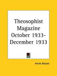 Theosophist Magazine October 1933-December 1933