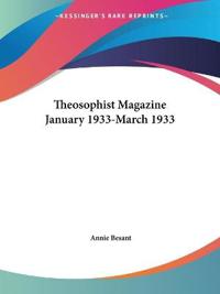 Theosophist Magazine January 1933-March 1933