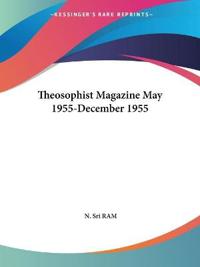 Theosophist Magazine May 1955-December 1955