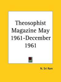 Theosophist Magazine May 1961-December 1961