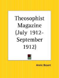 Theosophist Magazine July 1912-September 1912