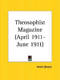 Theosophist Magazine April 1911-June 1911
