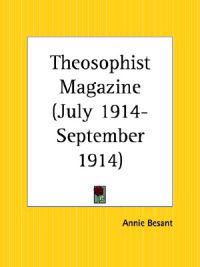 Theosophist Magazine July 1914-September 1914