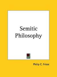 Semitic Philosophy (1890)