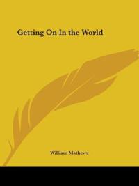 Getting on in the World (1891)
