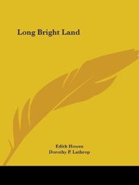 Long Bright Land 1929
