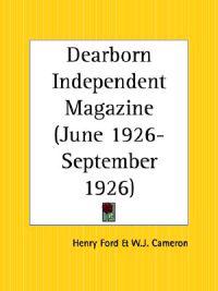 Dearborn Independent Magazine (June 1926-September 1926)