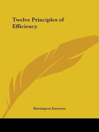 Twelve Principles of Efficiency 1913