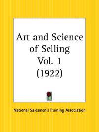 Art and Science of Selling Vol. 1 (1922)