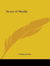 Secret of Wealth (1923)