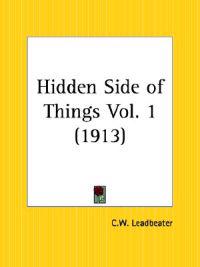 Hidden Side of Things Vol. 1 (1913)