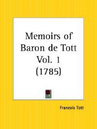Memoirs of Baron De Tott 1785