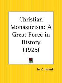 Christian Monasticism
