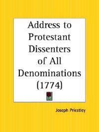 Address to Protestant Dissenters of All Denominations, 1774
