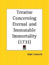 Treatise Concerning Eternal and Immutable Immortality (1731)