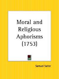 Moral and Religious Aphorisms, 1753