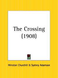 The Crossing 1908