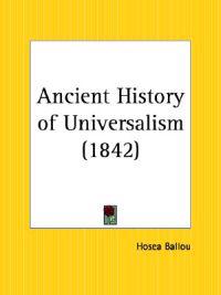 Ancient History of Universalism, 1842