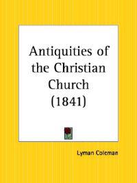 Antiquities of the Christian Church (1841)