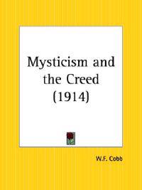Mysticism and the Creed 1914