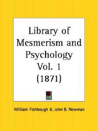 Library of Mesmerism and Psychology 1871